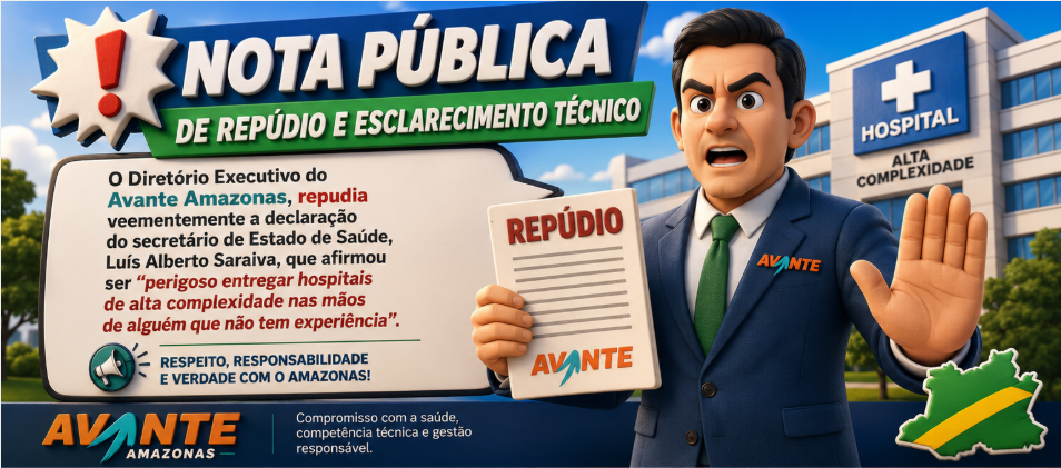 Avante pede debate sobre saúde no Amazonas