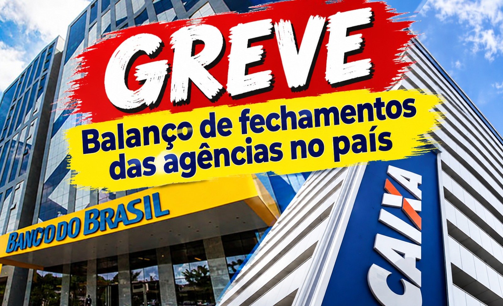 Greve fecha Caixa, BB e Basa no Amazonas